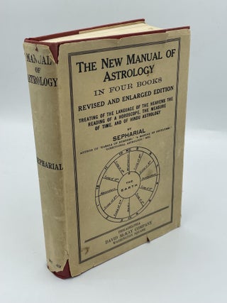 Item #3466 The New Manual of Astrology; In four books; Treating of the language of the heavens...