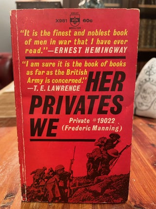 Item #3542 Her Privates We. Frederic MANNING