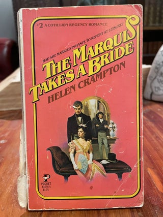 Item #3660 The Marquis Takes a Bride. Helen CRAMPTON