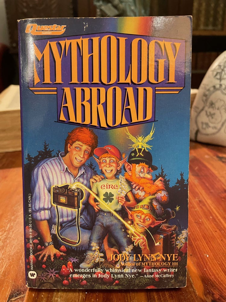 Item #3731 Mythology Abroad. Jody Lynn NYE.