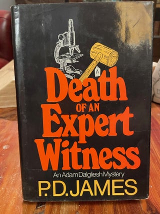 Item #3756 Death of an Expert Witness. P. D. JAMES