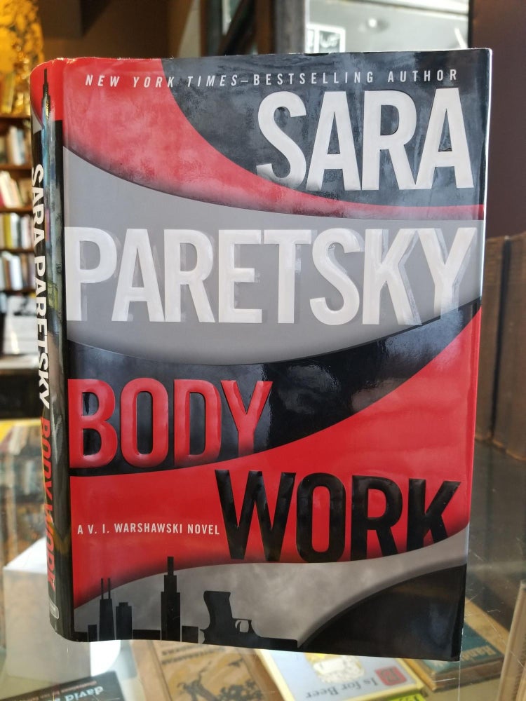 Item #380 Body Work; A V.I. Warshawski novel. Sara PARETSKY, SIGNED, Lisa Madigan's copy.