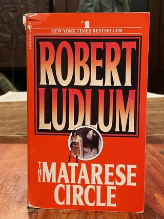 Item #3882 The Matarese Circle. Robert LUDLUM