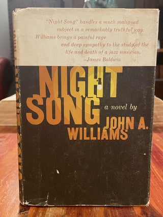 Item #3926 Night Song [FIRST EDITION]. John A. WILLIAMS