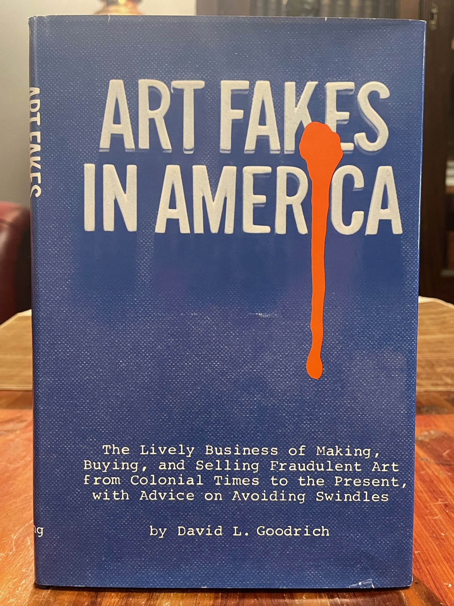 Art Fakes in America | David L. GOODRICH