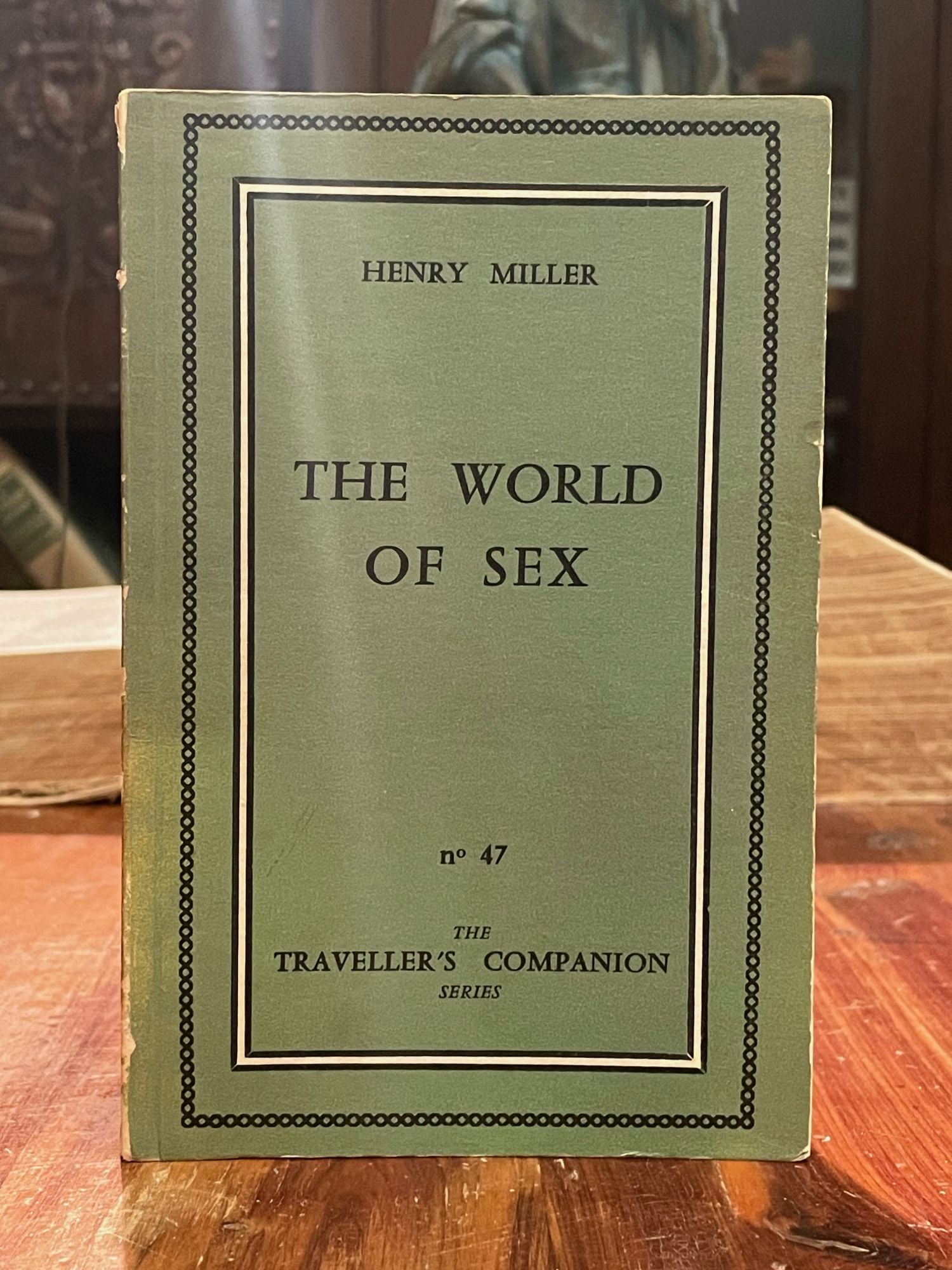 The World of Sex FIRST EDITION by Henry MILLER on Uncharted Books