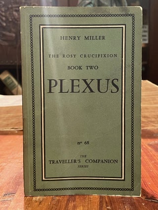 Item #4001 Plexus; The Rosy Crucifixion Book Two. Henry MILLER