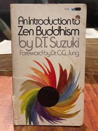 Item #4077 An Introduction to Zen Buddhism. D. T. SUZUKI, C. G. JUNG