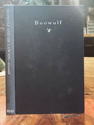 Item #4084 Beowulf and Sir Gawain and the Green Knight; Poems of two great eras with certain...