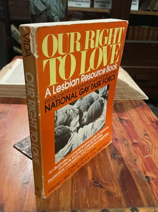 Our Right to Love; A lesbian resource book