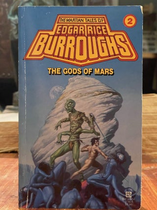 Item #4141 The Gods of Mars. Edgar Rice BURROUGHS