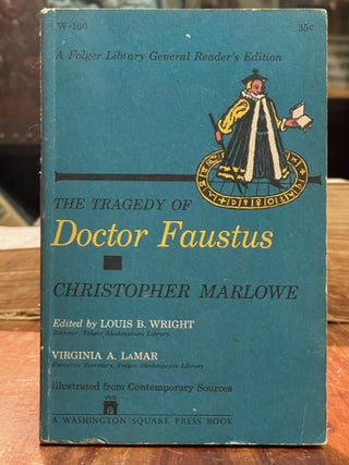 Item #4148 The Tragedy of Doctor Faustus. Christopher MARLOWE