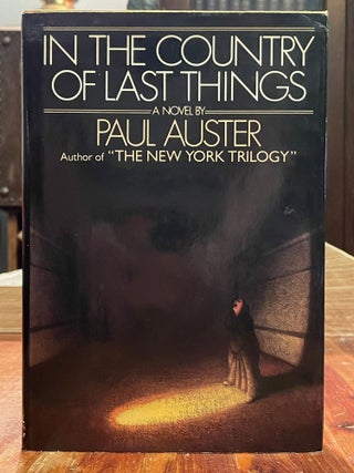 Item #4246 In the Country of Last Things. Paul AUSTER