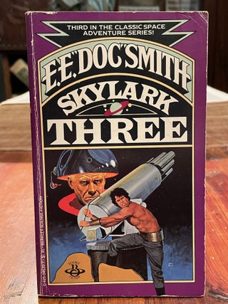 Item #4266 Skylark Three. E. E. "Doc" SMITH