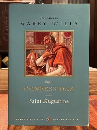 Item #4283 Confessions. AUGUSTINE, Garry WILLS, SIGNED, ASSOCIATION COPY