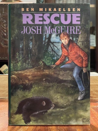 Item #4299 Rescue Josh McGuire. Ben MIKAELSEN, SIGNED