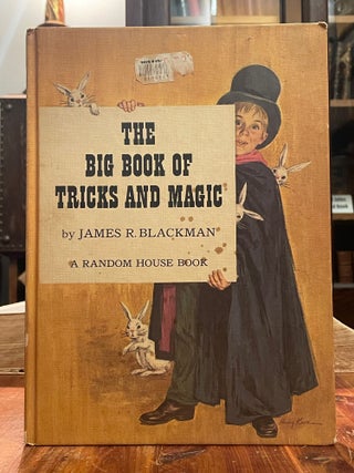 Item #4312 The Big Book of Tricks and Magic. James R. BLACKMAN