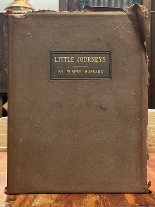 Item #4386 Little Journeys. Elbert HUBBARD