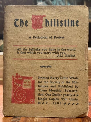 Item #4436 The Philistine: May, 1905; A Periodical of Protest. Elbert HUBBARD