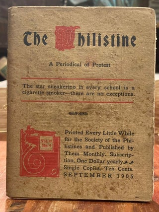 Item #4437 The Philistine: September, 1905; A Periodical of Protest. Elbert HUBBARD