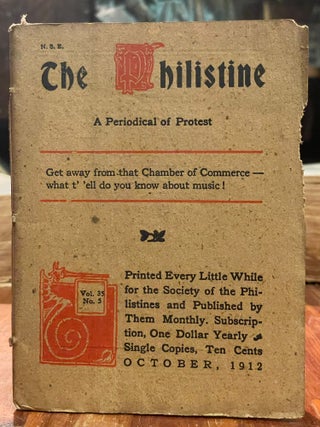 Item #4460 The Philistine: October, 1912; A Periodical of Protest. Elbert HUBBARD