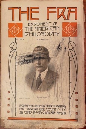 Item #4468 The Fra: October, 1912; Exponent of the American Philosophy; Vol. X, No. 1. Elbert...