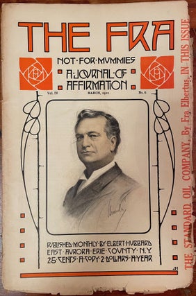 Item #4480 The Fra: March, 1910; (Not for Mummies) A Journal of Affirmation; Vol. IV, No. 6....