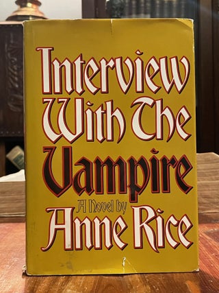 Item #4628 Interview with the Vampire. Anne RICE