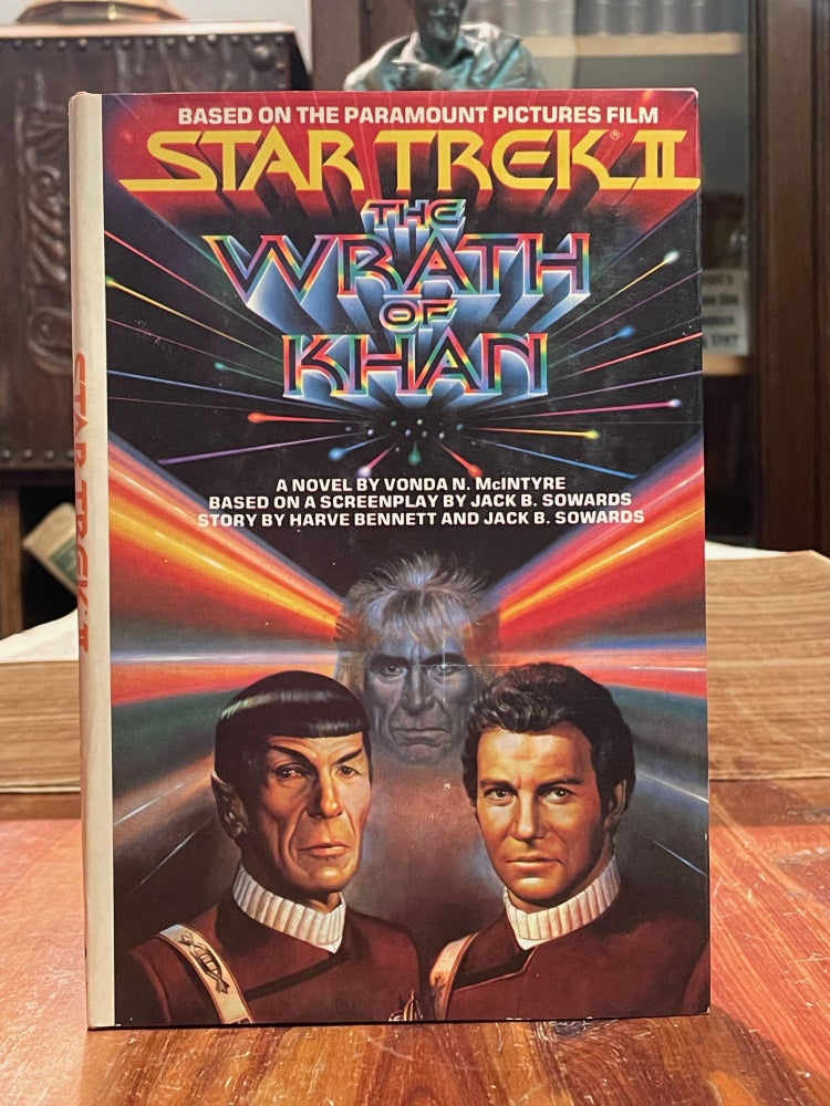 Item #4629 Star Trek II: The Wrath of Khan. Vonda N. MCINTYRE, Jack B. SOWARDS.
