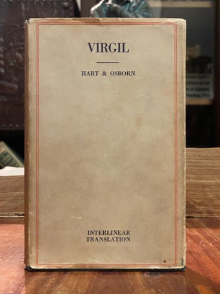 Item #4631 The Works of P. Virgilus Maro; Interlinear translation. VIRGIL, Levi HART, V. R. OSBORN