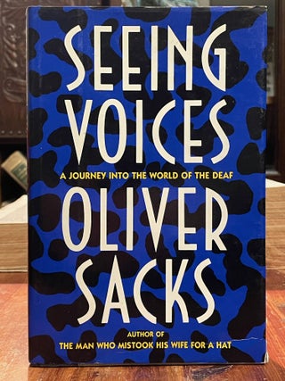 Item #4632 Seeing Voices; A journey into the world of the deaf. Oliver SACKS