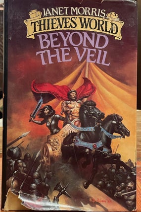 Item #4706 Thieves' World: Beyond the Veil [FIRST EDITION]. Janet MORRIS