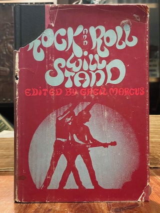 Item #4711 Rock and Roll Will Stand [FIRST EDITION]. Greil MARCUS