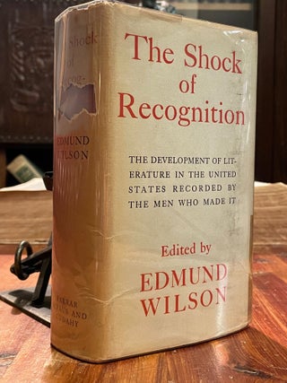 Item #4719 The Shock of Recognition; The development of literature in the United States recorded...