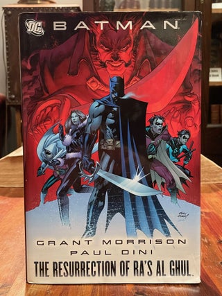 Item #4827 Batman: The Resurrection of Ra's Al Ghul [FIRST EDITION]. Grant MORRISON, Paul DINI