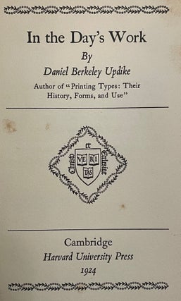 Item #4841 In the Day's Work [FIRST EDITION]. Daniel Berkeley UPDIKE