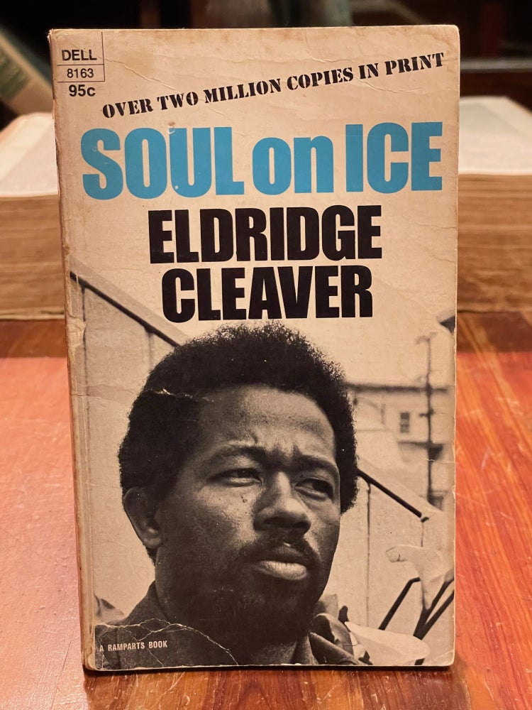 Item #4870 Soul on Ice. Eldridge CLEAVER.