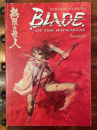 Item #4883 Blade of the Immortal: Secrets; Vol. 10. HIROSAKI SAMURA