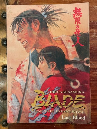 Item #4885 Blade of the Immortal: Last Blood; Vol. 14. HIROSAKI SAMURA