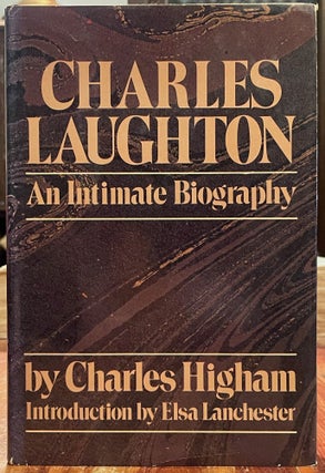 Item #4894 Charles Laughton: An Intimate Biography. Charles HIGHAM