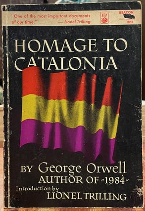 Item #4907 Homage to Catalonia. George ORWELL