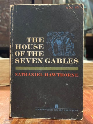 Item #4951 The House of the Seven Gables. Nathaniel HAWTHORNE