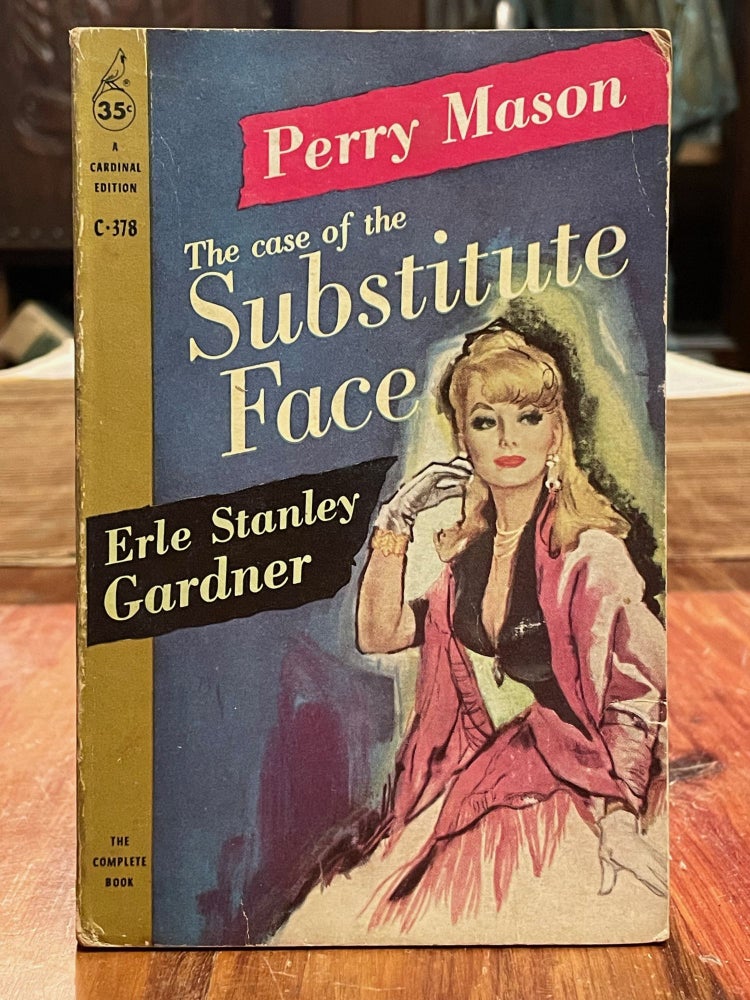 Item #4990 Perry Mason: The Case of the Substitute Face. Erle Stanley GARDNER.