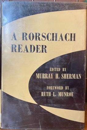 Item #5028 A Rorschach Reader. Murray H. SHERMAN, Ruth L. MUNROE