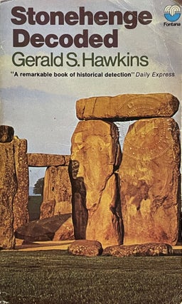 Item #5045 Stonehenge Decoded. Gerald S. HAWKINS
