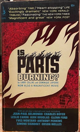 Item #5071 Is Paris Burning? Larry COLLINS, Dominique LAPIERRE