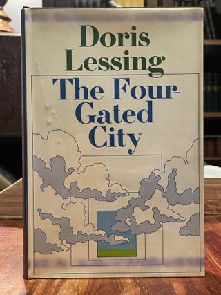 Item #5093 The Four-Gated City [FIRST EDITION]. Doris LESSING