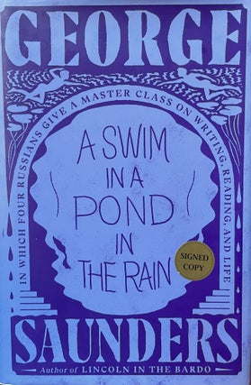 Item #5109 A Swim in a Pond in the Rain [FIRST EDITION]; In which four Russians give a master...