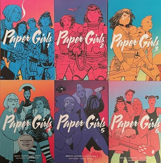 Item #5121 Paper Girls [complete in 6 volumes]. Brian K. VAUGHAN, Cliff CHIANG