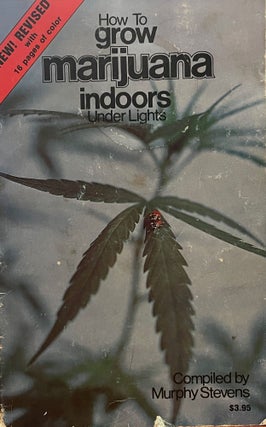 Item #5172 How to Grow Marijuana Indoors Under Lights. Murphy STEVENS